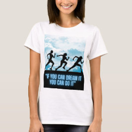 Motivation T - Shirt