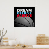 Motivation Traum glauben Basketball Poster erreich (Küche)