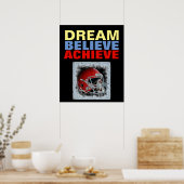 Motivation Traum glauben, Fußball erreichen Poster (Küche)