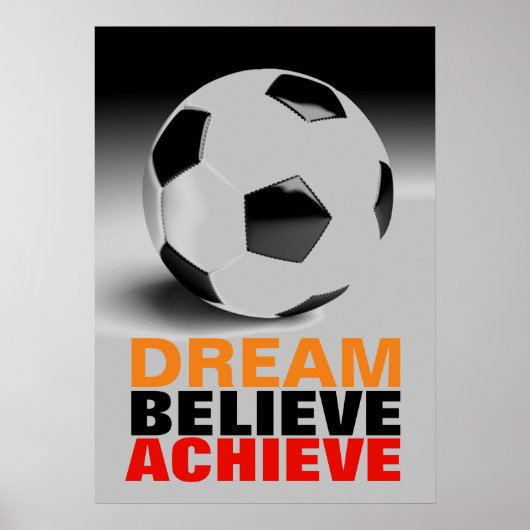 Motivation Traum glauben, Fußball Fußball Fußball  Poster (Vorne)