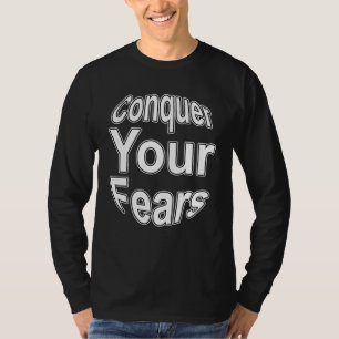 Motivation Überwinde deine Ängste Motivierend T-Shirt