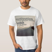 Motivation und Gewohnheit durch Jim Rohn T-Shirt (Vorderseite)