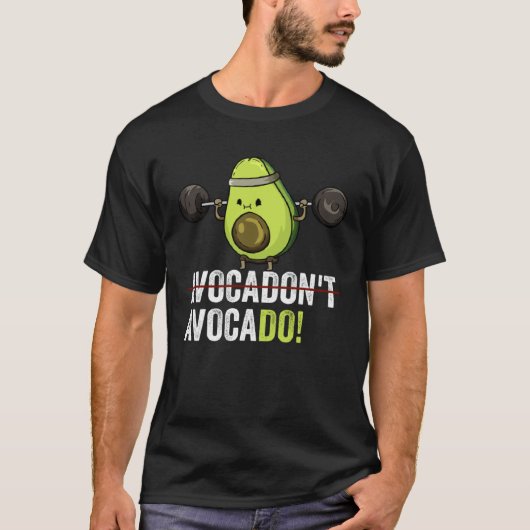 Motivation Weightlifting Gym Vegan Avocado  1 T-Shirt (Vorderseite)