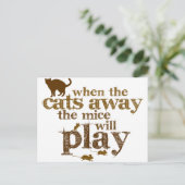 Motivation, wenn die Katzen, die die Mäuse vertrei Postkarte (Stehend Vorderseite)