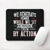 Motivation - Wir erzeugen Ängste durch Sitzen Mousepad (Mit Mouse)