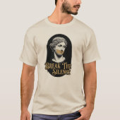 Motivation zum Schweigen brechen T-Shirt (Vorderseite)
