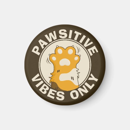Motivational Cat Pawsitive vibes only Fun Paw Magnet (Vorne)