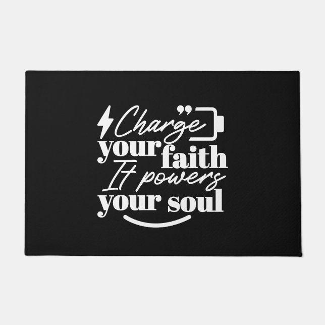 Motivational Christian Quote – Charge Your Faith Fußmatte (Vorderseite)