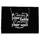 Motivational Christian Quote – Charge Your Faith Große Geschenktüte (Rückseite)