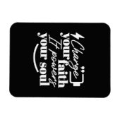 Motivational Christian Quote – Charge Your Faith Magnet (Horizontal)