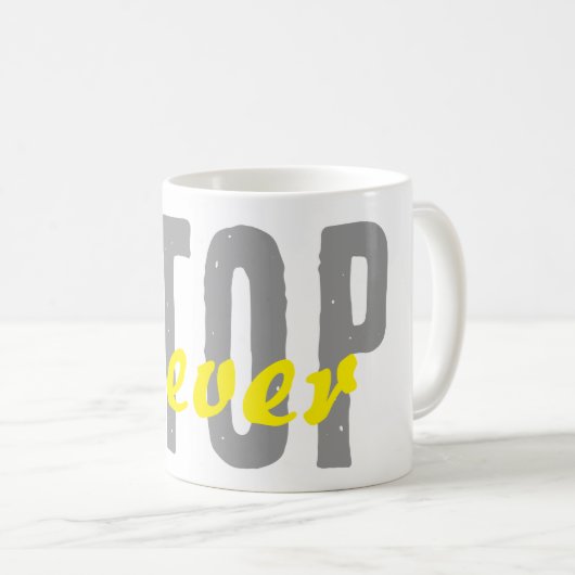 Motivational coffee mug with a simple design kaffeetasse (VorderseiteRechts)