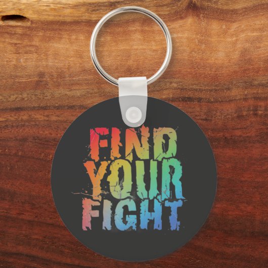 Motivational Find Your Fight Quote Art Schlüsselanhänger (Vorderseite)