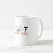 Motivational Fitness Mug – Text-Based Gym Quote Kaffeetasse (VorderseiteRechts)