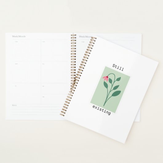 Motivational Floral Stamp - Still Existing Planer (Anzeige)