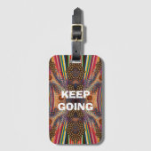 Motivational “Keep Going” Cell Phone Cover Gepäckanhänger (Vorderseite Vertikal)