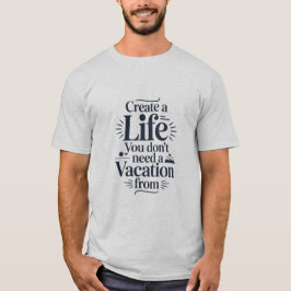 Motivational Life Quote Dark Blue Typography T-Shirt