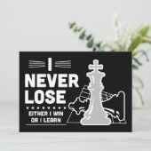 Motivational Never Lose Chess Quote Einladung (Stehend Vorderseite)