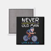 Motivational Old Man Bicycle Quote - Funny Cycling Magnet (Vorderseite/Rückseite)