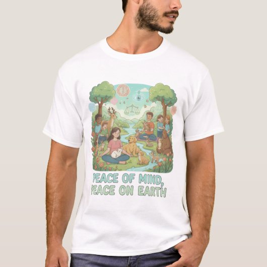 Motivational Peace of Mind, Peace on Earth Design T-Shirt (Vorderseite)