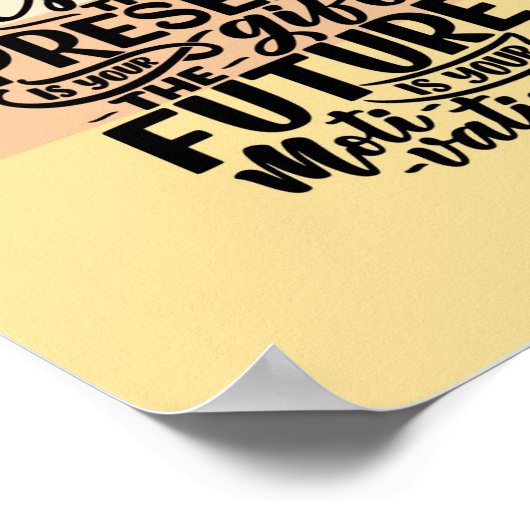 Motivational Print  Poster (Ecke)