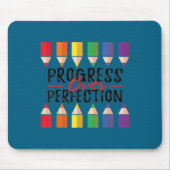 Motivational Progress Over Perfection Back To Scho Mousepad (Vorne)