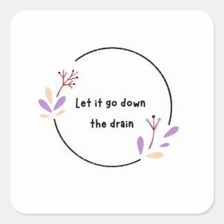 Motivational  quadratischer aufkleber