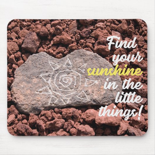 Motivational Quot Sun On Lava Rock Mousepad (Vorne)