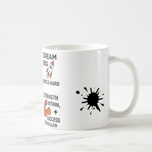 Motivational Quote Coffee Mug – Inspire, Hustle & Kaffeetasse (Rechts)