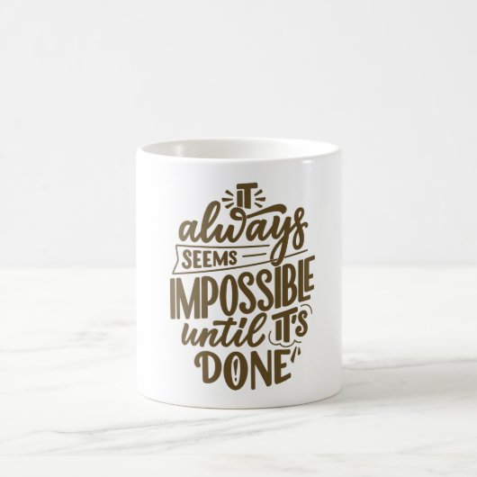Motivational Quote Coffee Mug Kaffeetasse (Mittel)