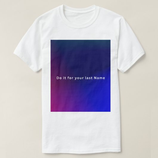 Motivational quote design T-Shirt (Design vorne)