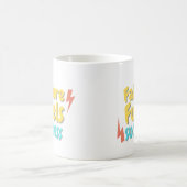 Motivational Quote Mug Kaffeetasse (Mittel)