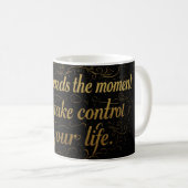 Motivational Quote Mug Kaffeetasse (VorderseiteRechts)