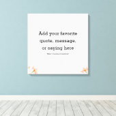 Motivational Quote Stretched Canvas Print Leinwanddruck (Insitu (Holzboden))