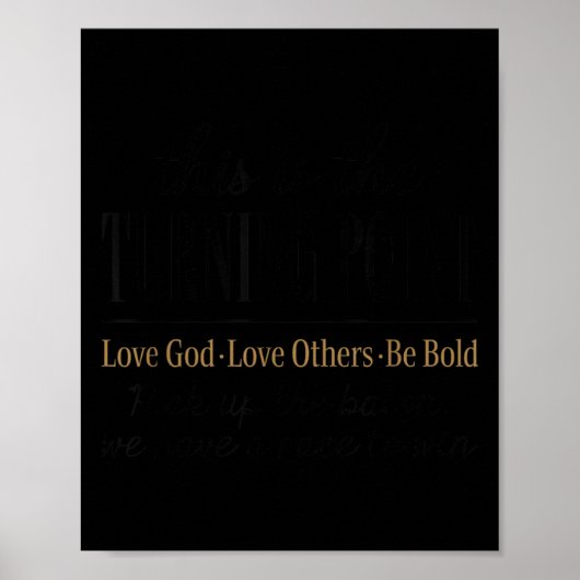 Motivational Quote This Is The Turning Int Poster (Vorne)