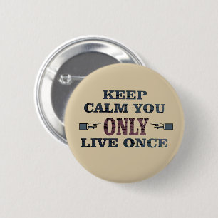 motivational quotes about life button