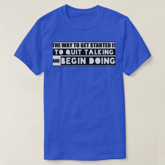 motivational quotes for work motivational thoughts T-Shirt (Design vorne)