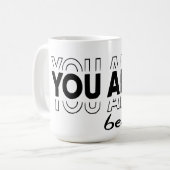 Motivational Quotes Tasse (Vorderseite Links)