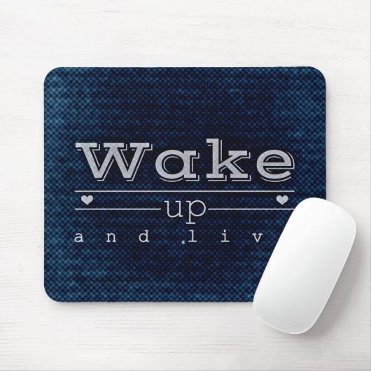 Motivational Quotes "Wake up and live" Mousepad (Mit Mouse)