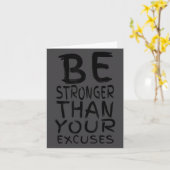 Motivational Shirts_ Be Stronger Than Your Excuses Karte (Gelbe Blume)