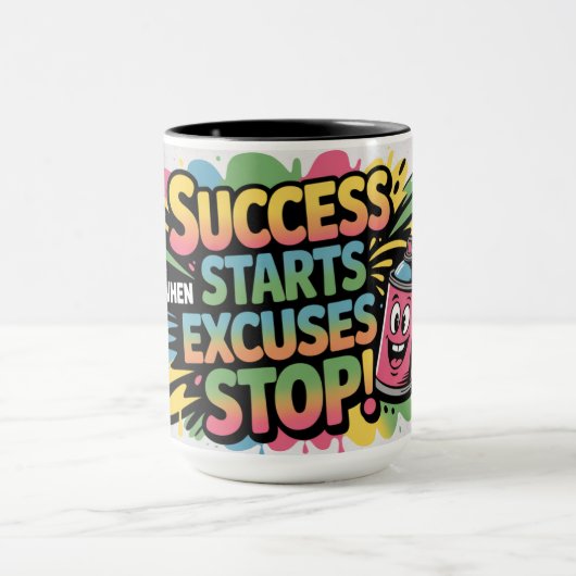 Motivational Success Starts When Excuses Stop Tasse (Zentrum)