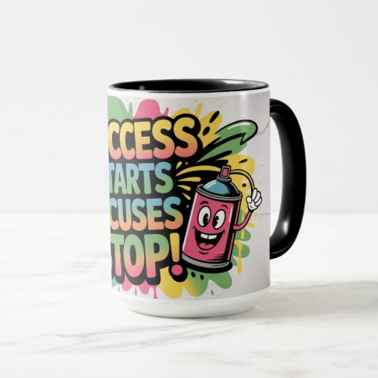 Motivational Success Starts When Excuses Stop Tasse (VorderseiteRechts)