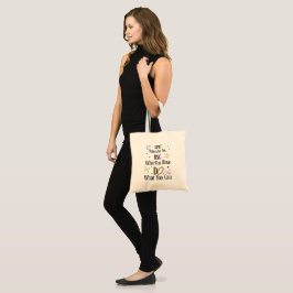 Motivational Tote Bag – Inspirational Gift Tragetasche