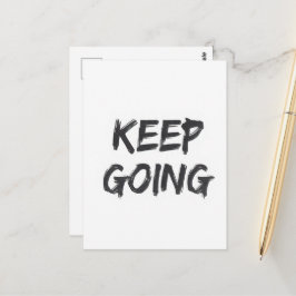 Motivational typography keep going paint stroke postkarte