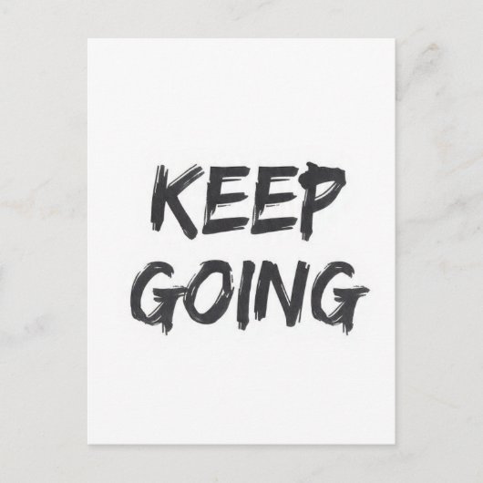 Motivational typography keep going paint stroke postkarte (Vorderseite)