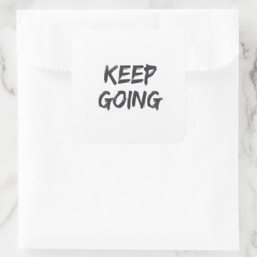 Motivational typography keep going paint stroke quadratischer aufkleber (Tasche)