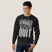 Motivational Workout With Sayings Sweatshirt (Vorne ganz)