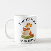 Motivational You Can Do Hard Things Goose Mug Kaffeetasse (Links)