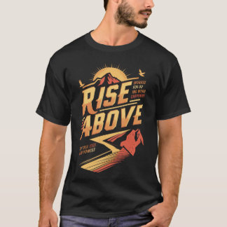 Motivationales T-Shirt "Rise Oove"
