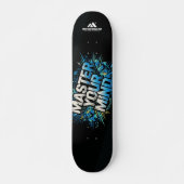 MOTIVATIONALISM© Master Your Mind_ Skateboard (Vorne)