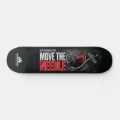 MOTIVATIONALISM© Move The Needle 1_ Skateboard (Horizontal)
